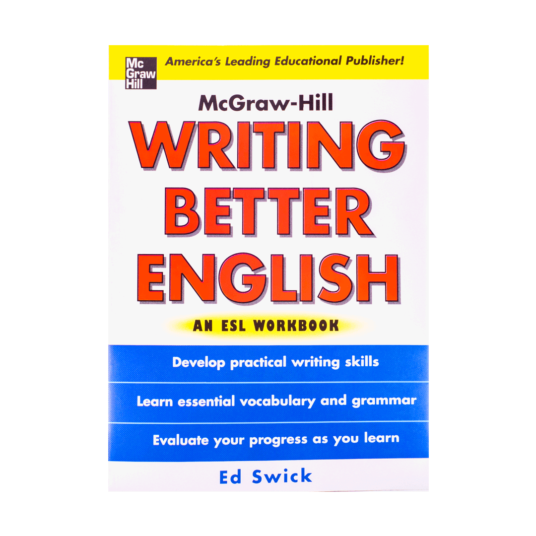 Writing Better English An ESL Workbook