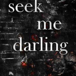 کتاب Seek Me Darling by Maree Rose