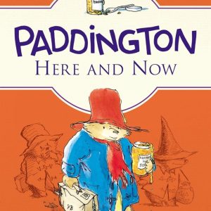 کتاب Paddington Here and Now Book 1