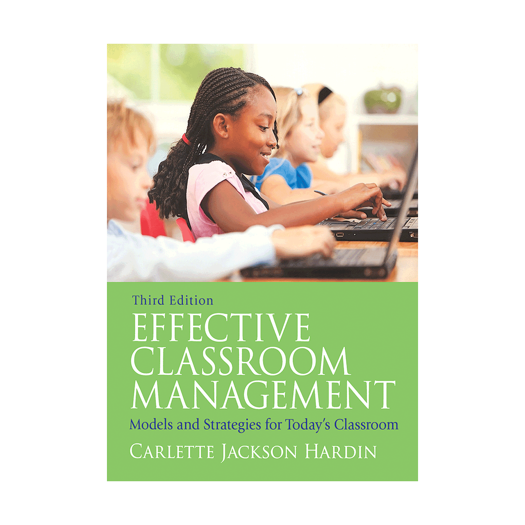 Effective Classroom Management Third Edition