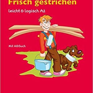 Frisch gestrichen: Buch mit Audio-CD
