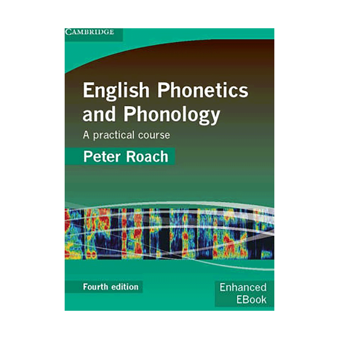 کتاب English Phonetics and Phonology 4th edition roach