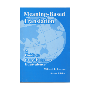 Meaning based Translation 2nd Edition