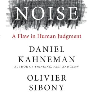 کتاب Noise by Daniel Kahneman