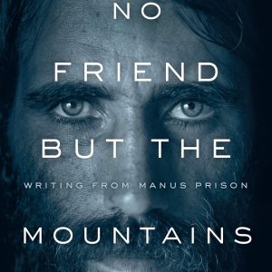 No Friend But The Mountains