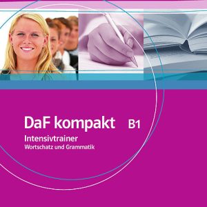 Daf Kompakt B1 Intensivtrainer Wortschatz Und Grammatik