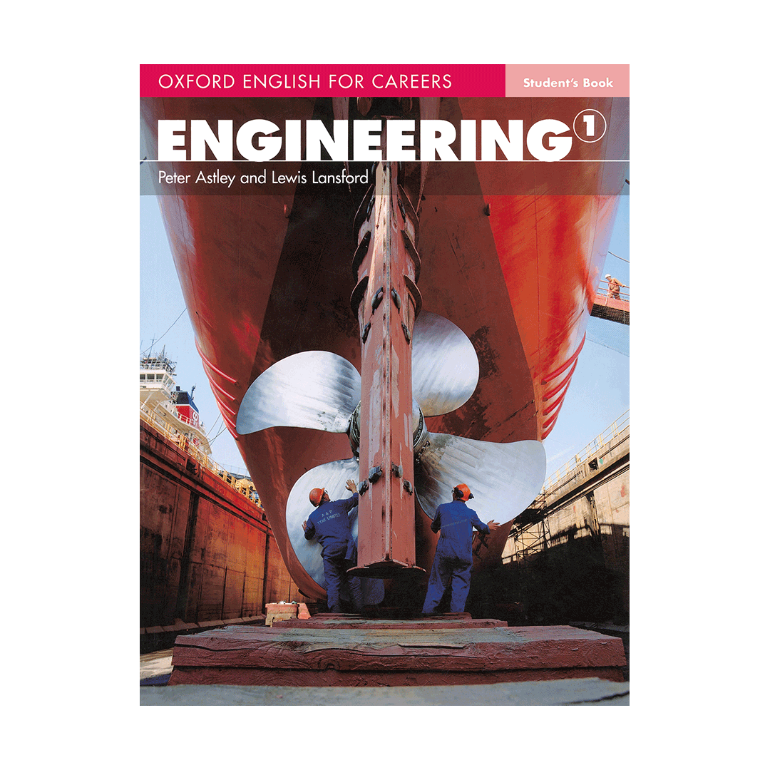 Oxford English for Careers Engineering 1: Students Book