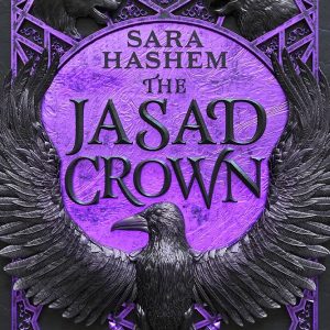 کتاب The Jasad Crown (The Scorched Throne, 2) by Sara Hashem