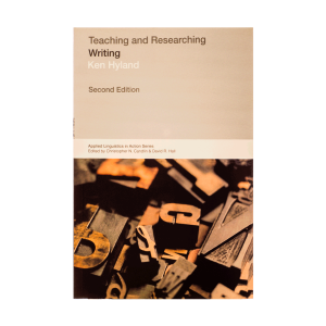 Teaching and Researching Writing Second Edition