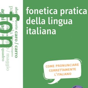 کتاب مهارت تلفظ ایتالیایی Fonetica pratica della lingua italiana A1 B2