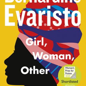 GIRL WOMAN OTHER by EVARISTO BERNARDINE