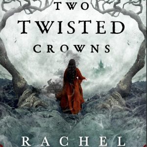 کتاب two twisted crowns (one dark window book 2)by Rachel Gillig