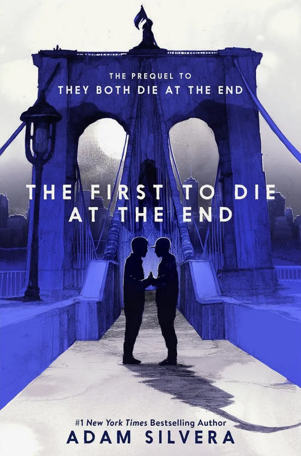 کتاب The First to Die at the End by Adam Silvera