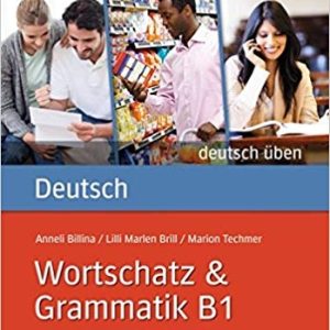 Wortschatz and Grammatik B1