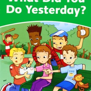 Dolphin Readers 3:What Did You Do Yesterday?(Story+WB)
