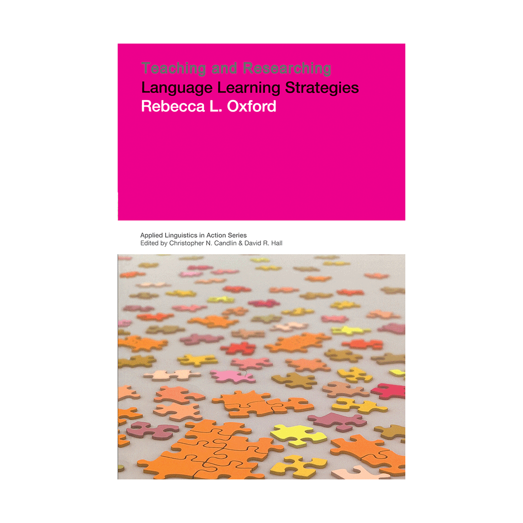 Teaching and Researching Language Learning Strategies