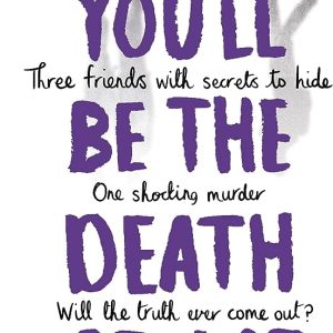 کتاب Youll Be the Death of Me by Karen M. McManus