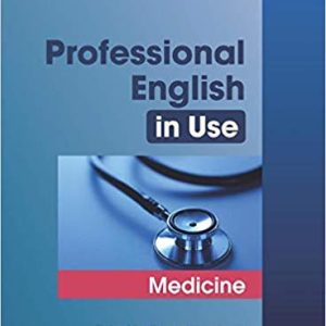 Professional English in Use Medicine
