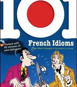 101 French Idioms