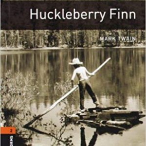 Oxford Bookworms Library Level 2: Huckleberry Finn
