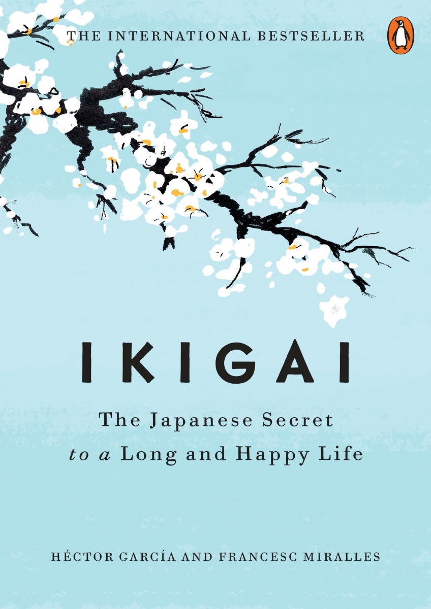 کتاب Ikigai: The Japanese Secret to a Long and Happy Life