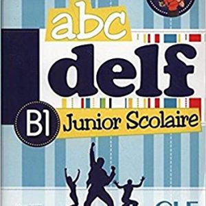 ABC DELF Junior scolaire - Niveua B1 + DVD
