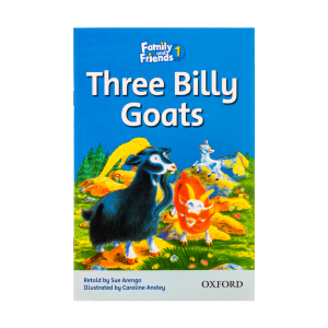 داستان فمیلی اند فرندز Family and Friends Readers 1 Three Billy Goats