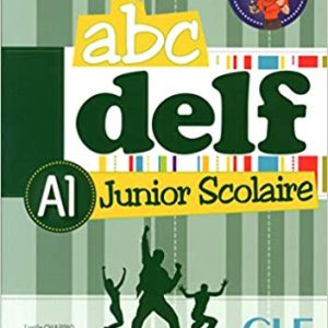 ABC DELF Junior scolaire - Niveau A1