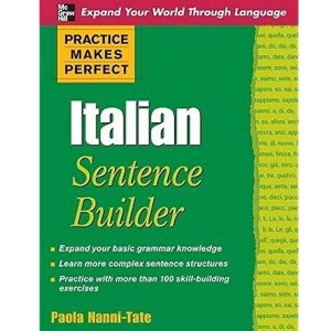 کتاب Practice Makes Perfect Italian Sentence Builder