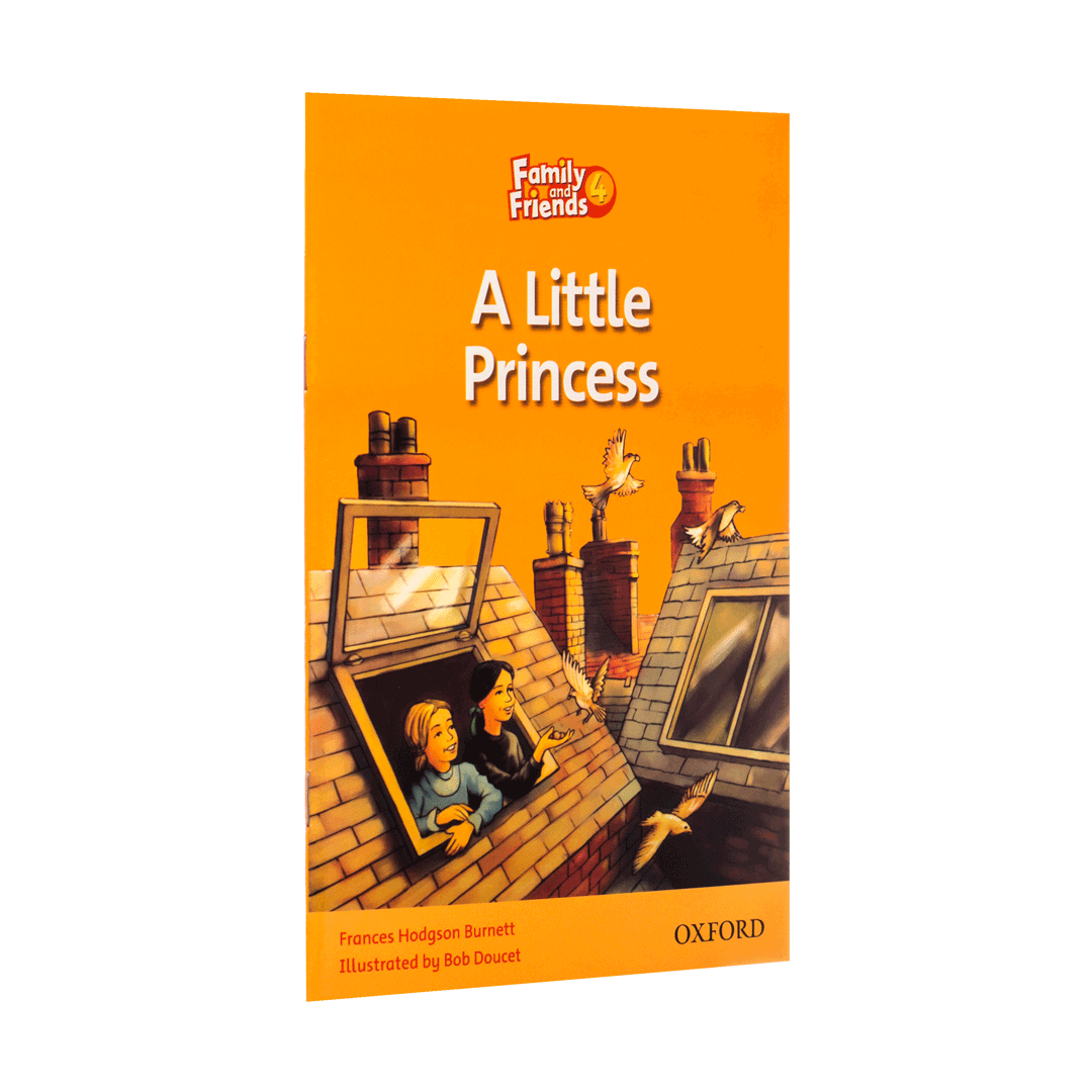 داستان فمیلی اند فرندز Family and Friends Readers 4 A Little Princess