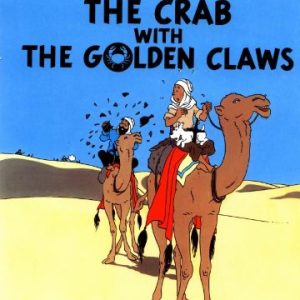 Tintin The Crab with the Golden Claws (The Adventures of Tintin) by Hergé