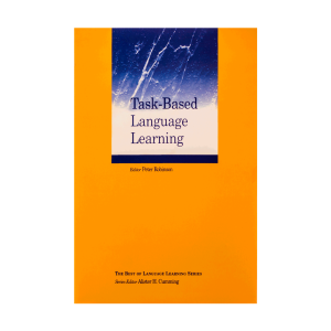 Task-based Language Learning and Teaching