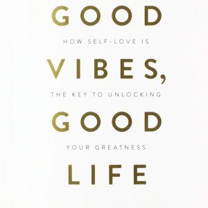 کتاب Good Vibes Good Life by Vex King