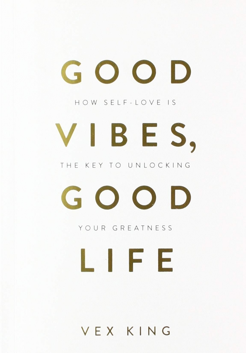 کتاب Good Vibes Good Life by Vex King