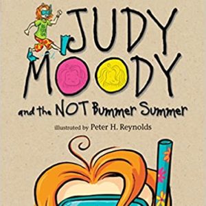 کتاب Judy Moody and the NOT Bummer Summer 10 by Megan McDonald