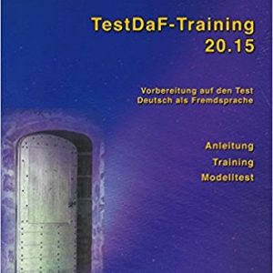 TestDaF Training 20 15 Text und AObungsbuch m 2
