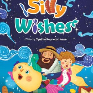 The Silly Wishes