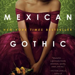 کتاب Mexican Gothic by Silvia Moreno-Garcia