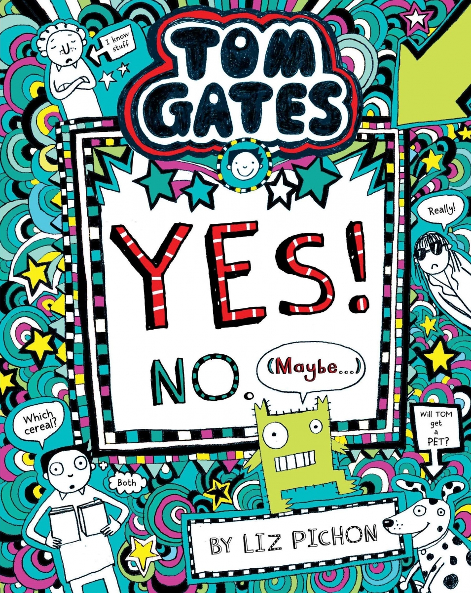 کتاب Tom Gates #8: Yes! No (Maybe...) Liz Pichon
