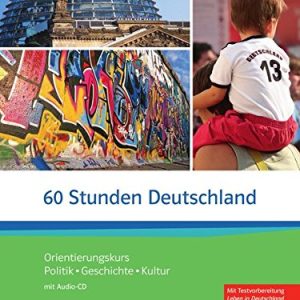 60 Stunden Deutschland