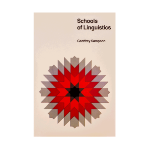 Schools of Linguistics