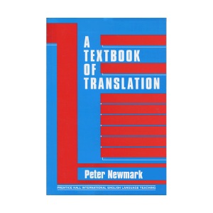 A Textbook of Translation
