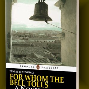 کتاب For Whom the Bell Tolls by Ernest Hemingway