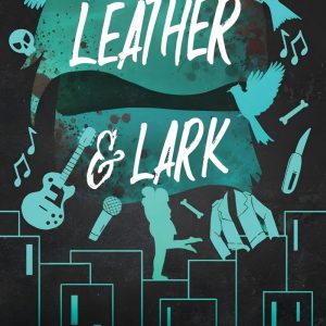 کتاب Leather And Lark (Butcher And Blackbird Book 2) By Brynne Weaver