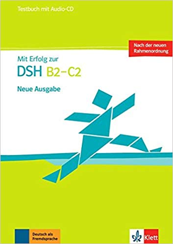 MIT Erfolg Zur Dsh B2- C2 Testbuch