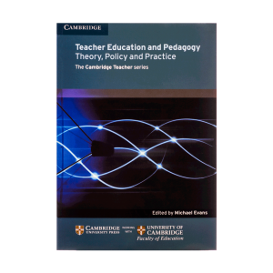 Teacher Education and Pedagogy Theory Policy and Practice