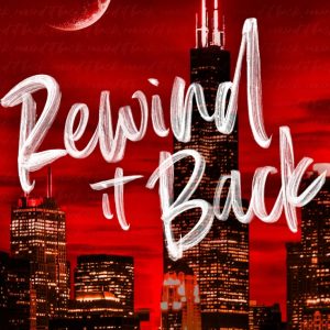 کتاب REWIND IT BACK (Windy City Book 5) BY LIZ TOMFORDE