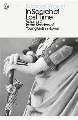 کتاب In Search of Lost Time: Volume 2: In the Shadow of Young Girls in Flower