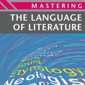 Mastering the Language of Literature
