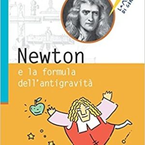 Newton e la formula dell'antigravità